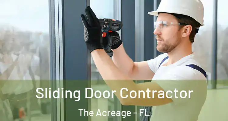 Sliding Door Contractor The Acreage - FL
